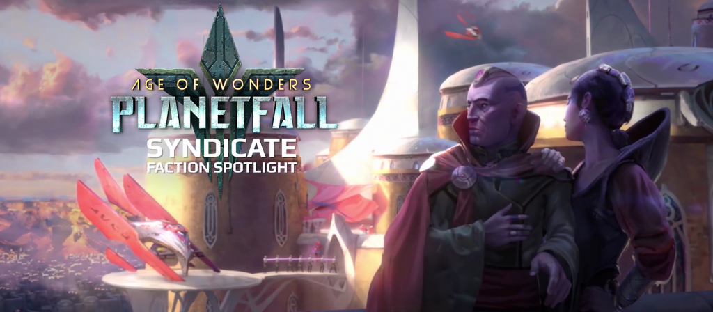 Age of Wonder : Planetfall Syndicat race