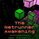 The netrunner awaken1ng