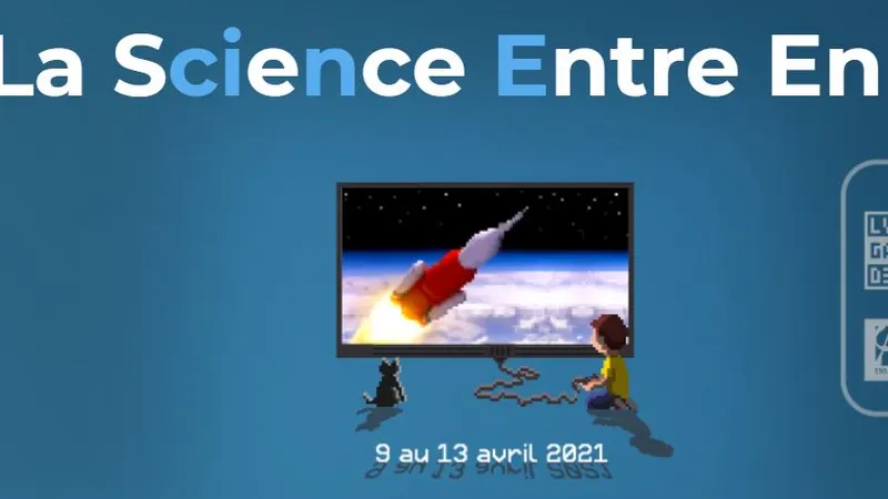 Découvrez "La Science Entre En Jeu" du 9 au 13 avril : gamejam et colloque au programme !