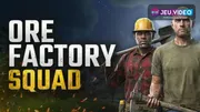 Ore Factory Squad patch notes avec une équipe au travail dans une usine minière