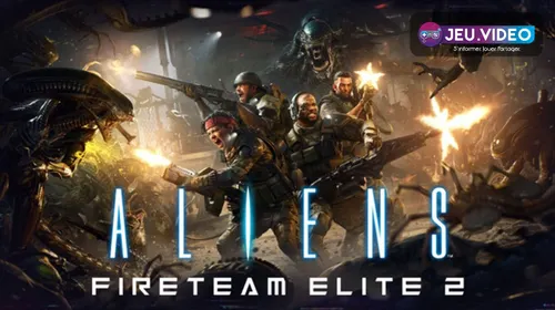 Aliens Fireteam Elite 2 montre des marines face aux Xénomorphes en coop