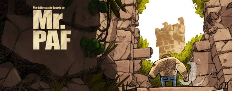 Une intéressante épopée de Monsieur PAF Made in France