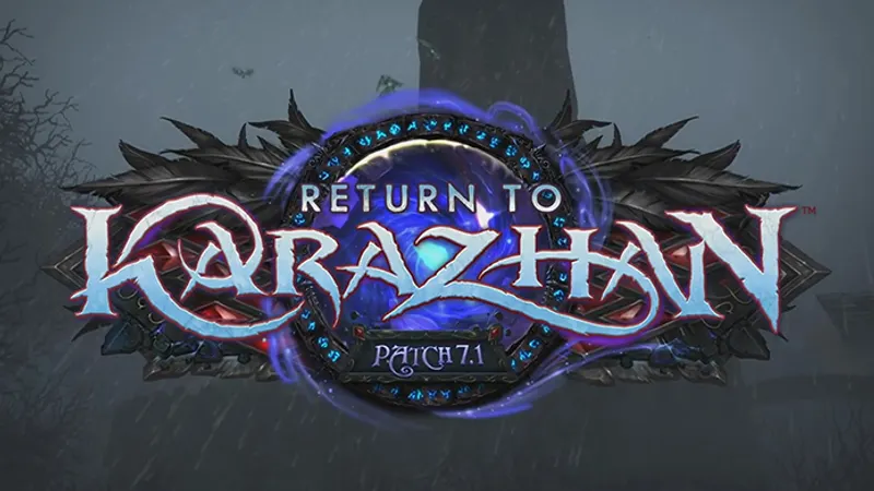 Patch 7.1 : Retour à Karazhan disponible !