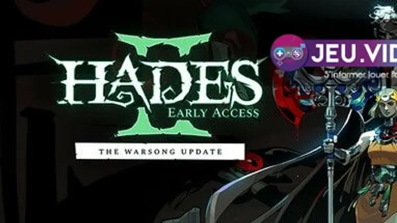 Hades II mise à jour consoles avec contenu bonus et améliorations de qualité de vie