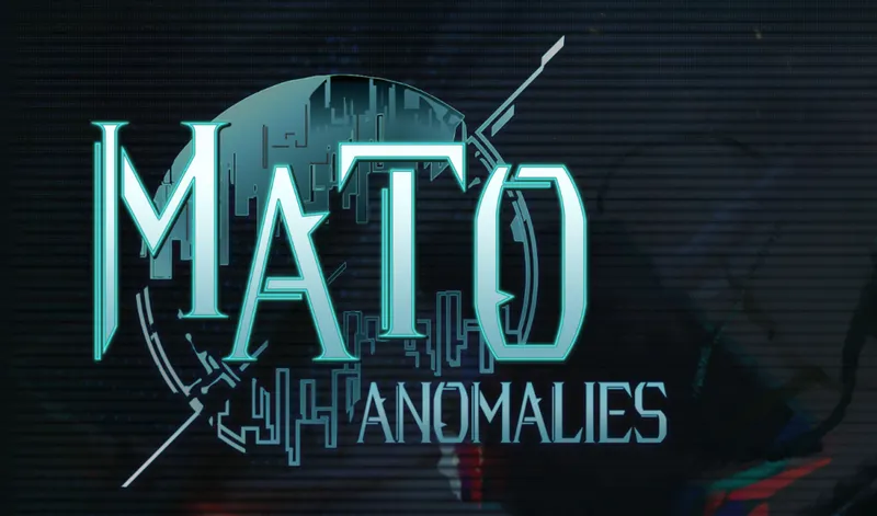 Mato Anomalies
