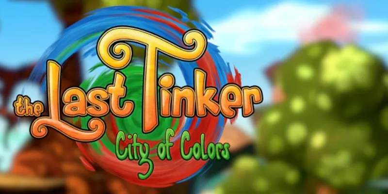 The Last Tinker : City of Colors