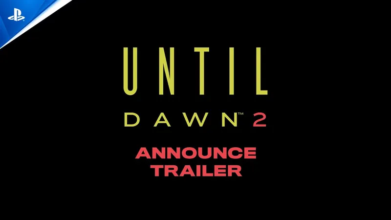 Miniature officielle YouTube du trailer de Until Dawn 2