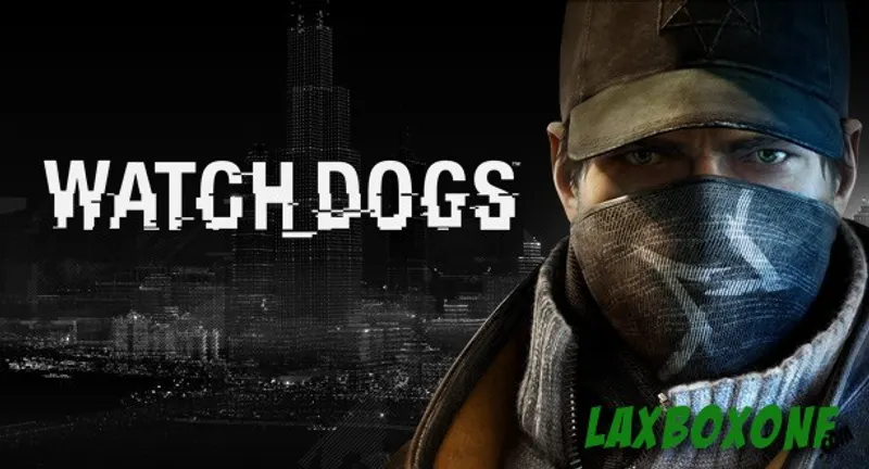 Watch Dogs criblé de logiciels malveillants