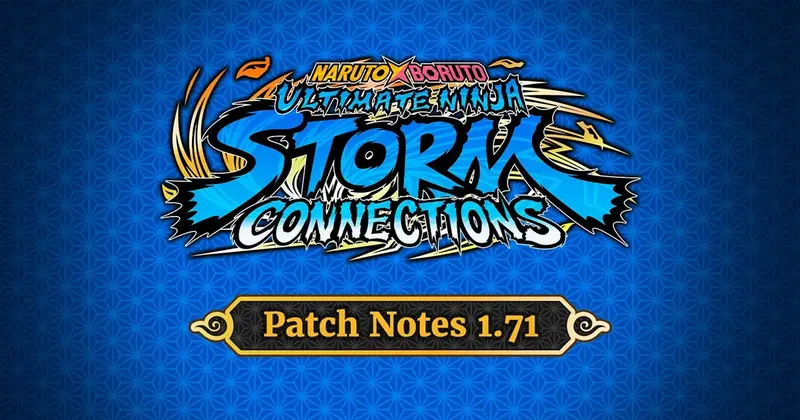 STORM CONNECTIONS patch notes, visuel associé à la version 1.71