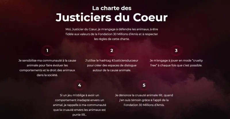 Les Justiciers du cœur sont créés associant 30 millions d'amis et six Streamers afin de dénoncer la cruauté animale - charte