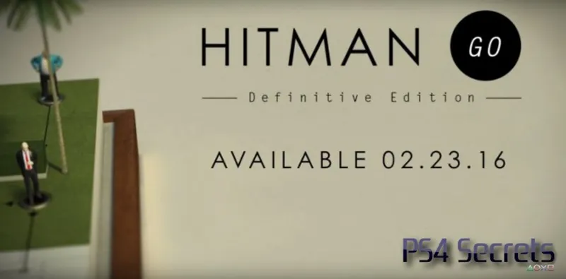 Hitman GO Definitive Edition va sortir sur PC, PS4 et Vita
