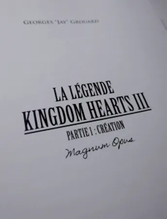 Third Editions : "La Légende de Kingdom Hearts III. Partie 1. Magnum Opus", voyage au cœur du royaume de Nomura