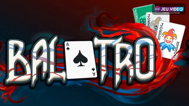 Visuel officiel de Balatro avec le logo, un as de pique et plusieurs Jokers pour illustrer un guide de première victoire