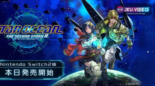 Star Ocean trailer et visuel officiel de The Second Story R sur Nintendo Switch 2