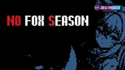 No fox season : visuel officiel du thriller narratif fantastique