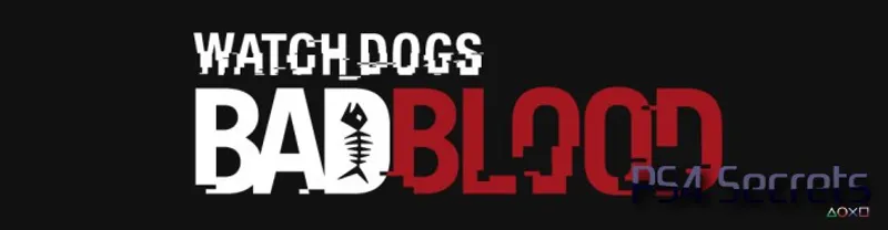 Watch Dogs : Bad Blood