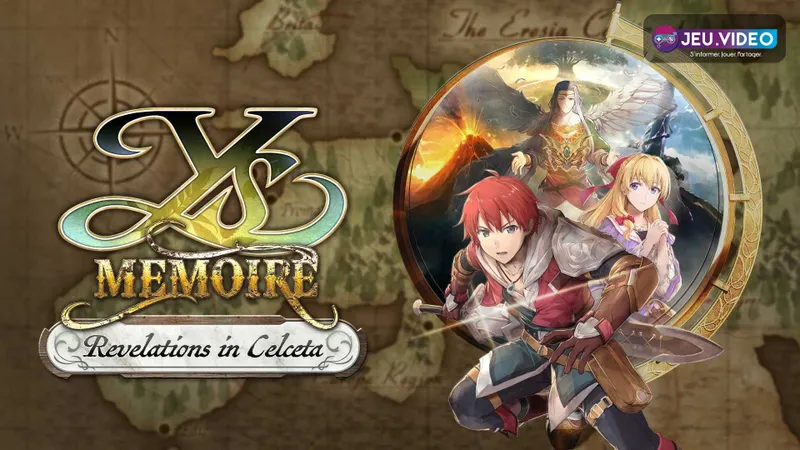 Ys Memoire : Revelations in Celceta sur Nintendo Switch, retour officiel d'Adol en haute définition