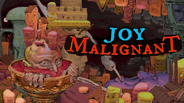 Official Joy Malignant cover art depicting the surreal and dark world of Visceria.