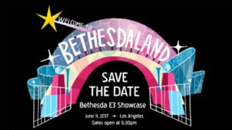 E3 2017 : Bethesda en dit plus sur sa conférence.