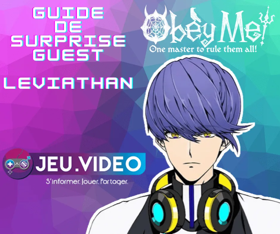 Guide Obey Me Surprise Guest Leviathan