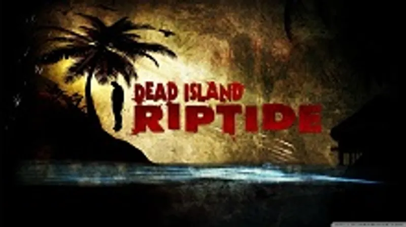 dead island riptide dead island riptide