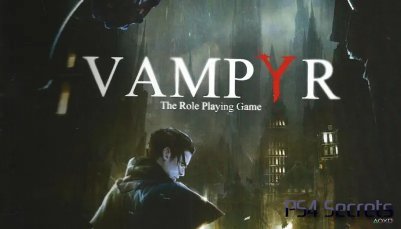 Preview : Vampyr