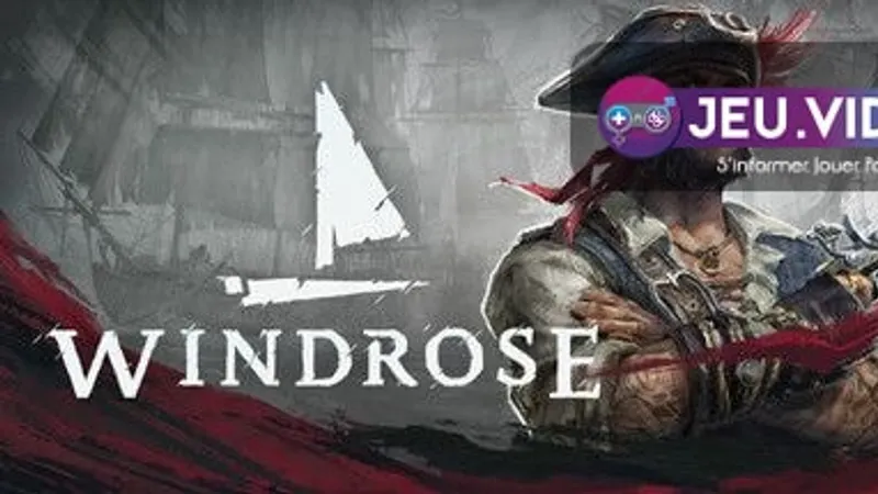 Windrose Early Access, pirate survival en accès anticipé sur Steam
