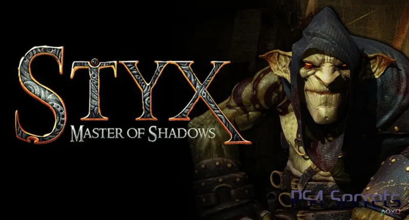 Preview : Styx 2 sur PS4
