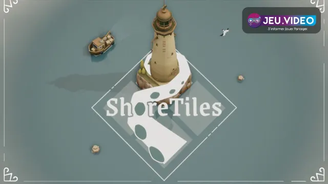 ShoreTiles, stratégie de placement de tuiles autour d’un phare