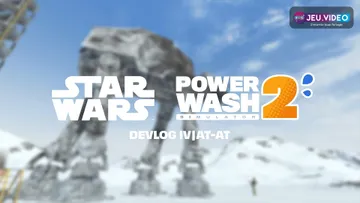 PowerWash Simulator 2 trailer et visuel officiel du pack STAR WARS