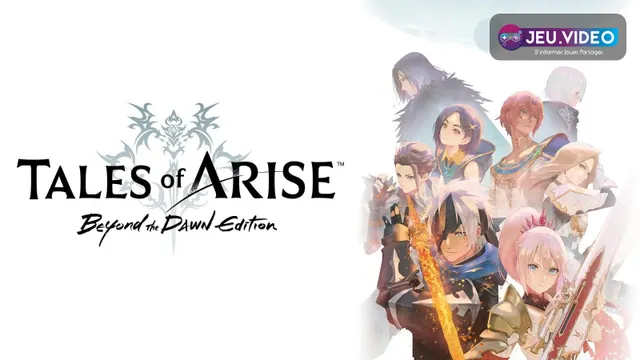 Tales of Arise sur Switch 2 avec le logo Beyond the Dawn Edition et les héros du JRPG