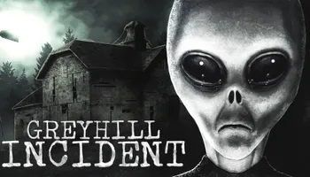 greyhill incident alien et habitation nuit lugubre
