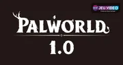 Visuel officiel Palworld 1.0 annonçant l arrivée en 2026 avec Chillet et Cattiva, lié à la date de sortie de la version finale