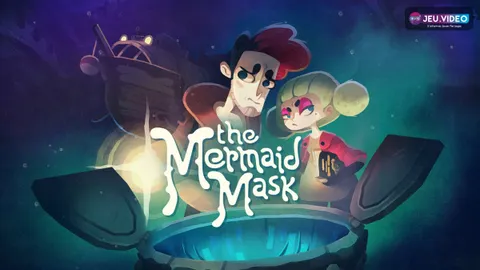 The Mermaid Mask : Grimoire et Sally face au mystère du sous-marin Mortuga