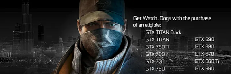 Watch Dogs Nvidia Bundle