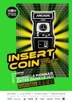 affiche de l'exposition Insert Coin