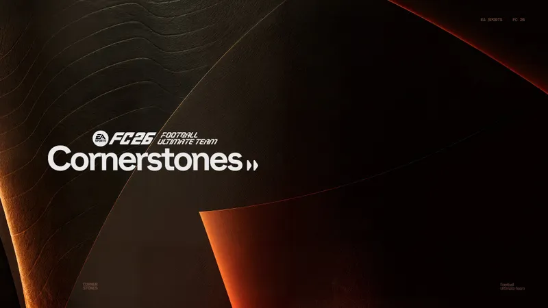 Visuel officiel Cornerstones de EA FC 26 Ultimate Team utilisé pour repérer les cartes à liens de collectif renforcés dans la construction d’équipe