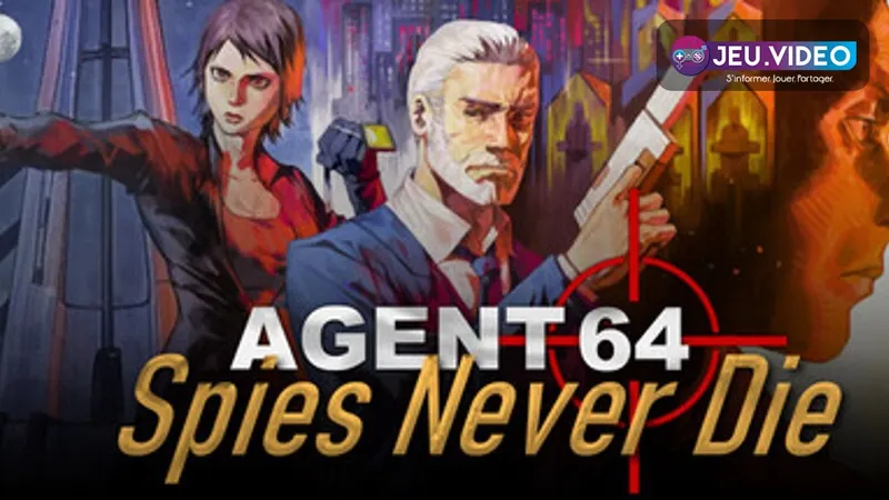 Agent 64 : Spies Never Die affiche son titre sur le visuel officiel Steam